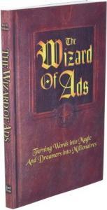 The Wizard of Ads book - by Roy H. Williams